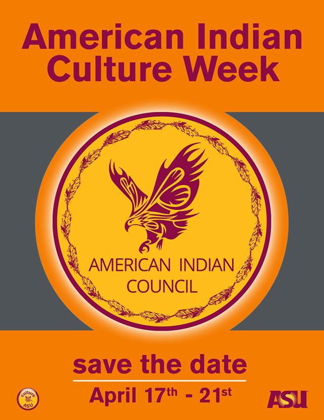 ASU American Indian Council American Indian Culture Week